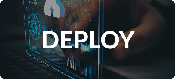 Deploy